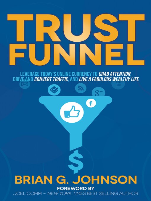 Title details for Trust Funnel by Brian G. Johnson - Available